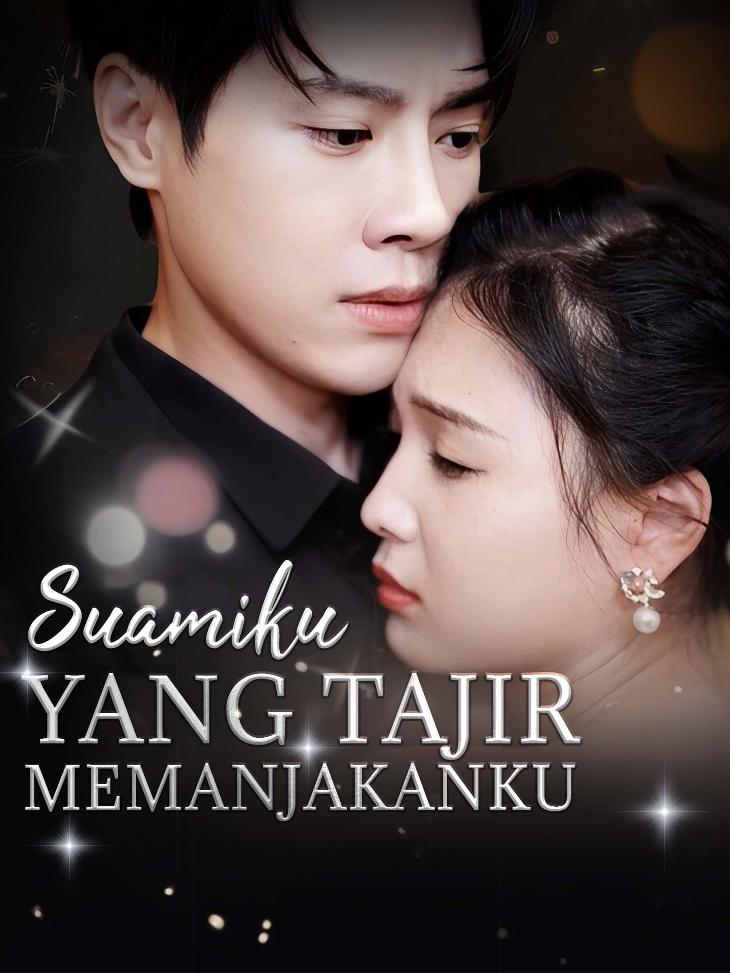 Suamiku yang Tajir Memanjakanku