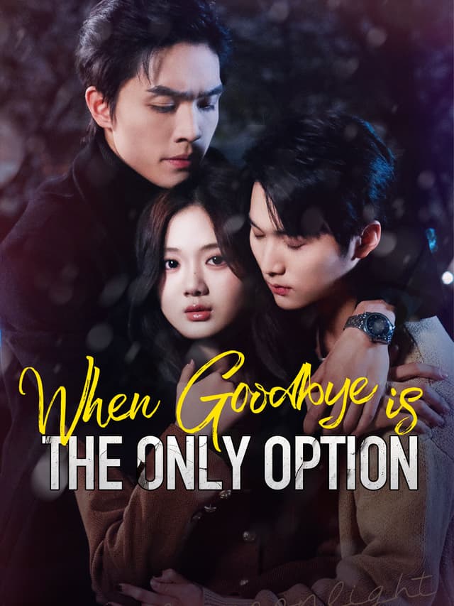 When Goodbye is the Only Option