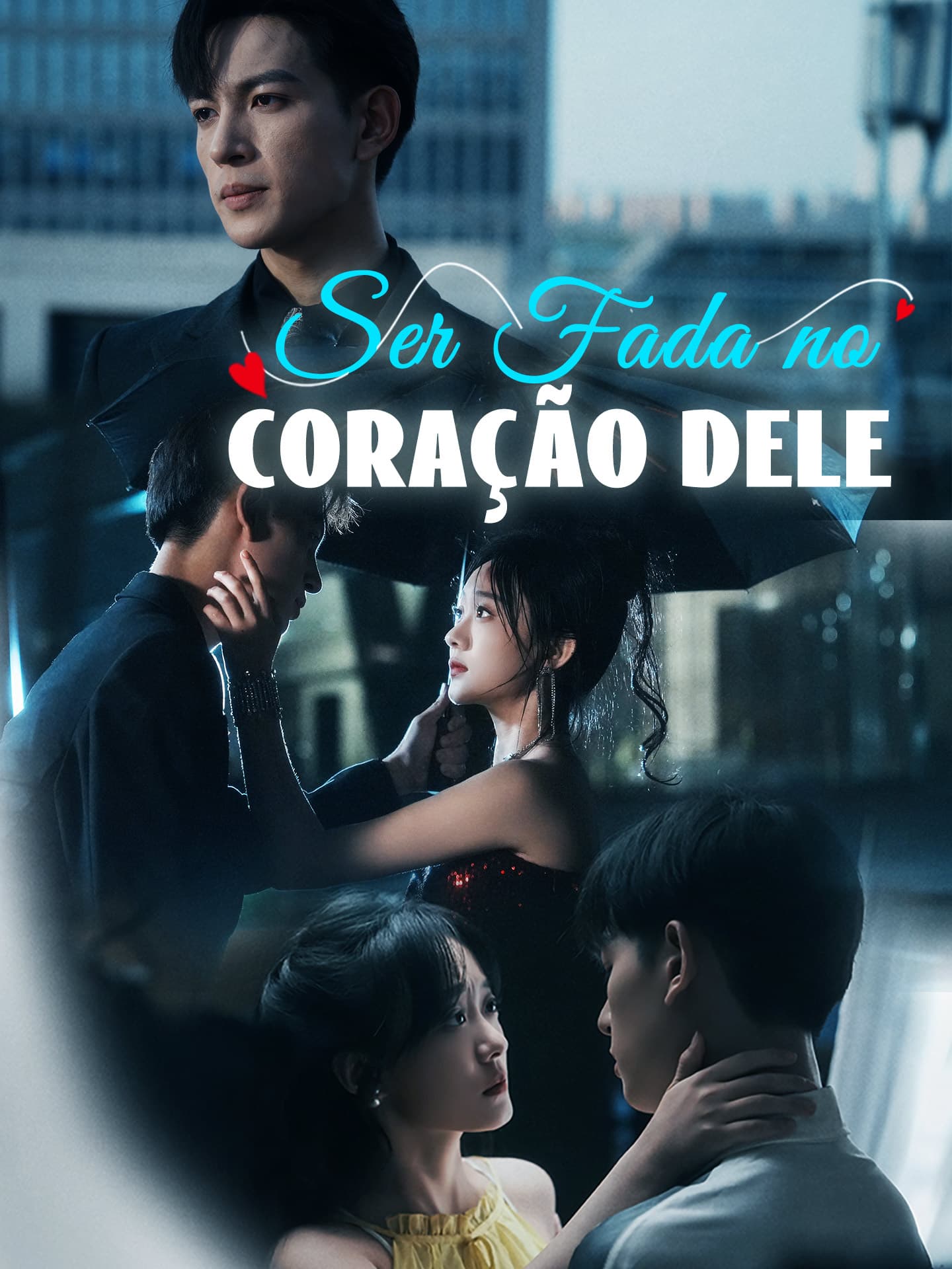 Ser Fada no Coração dele
