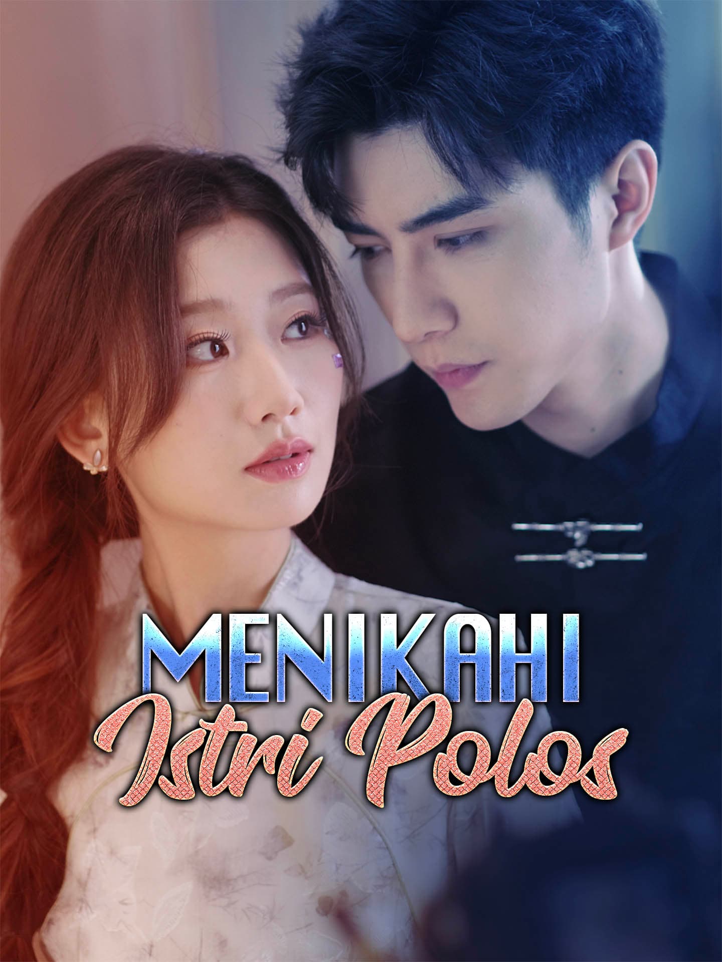 Menikahi Istri Polos