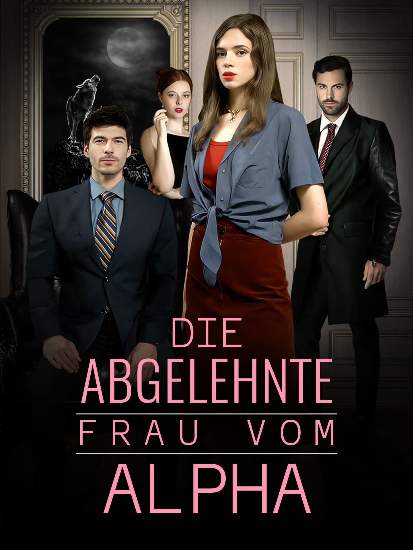 Die abgelehnte Frau vom Alpha