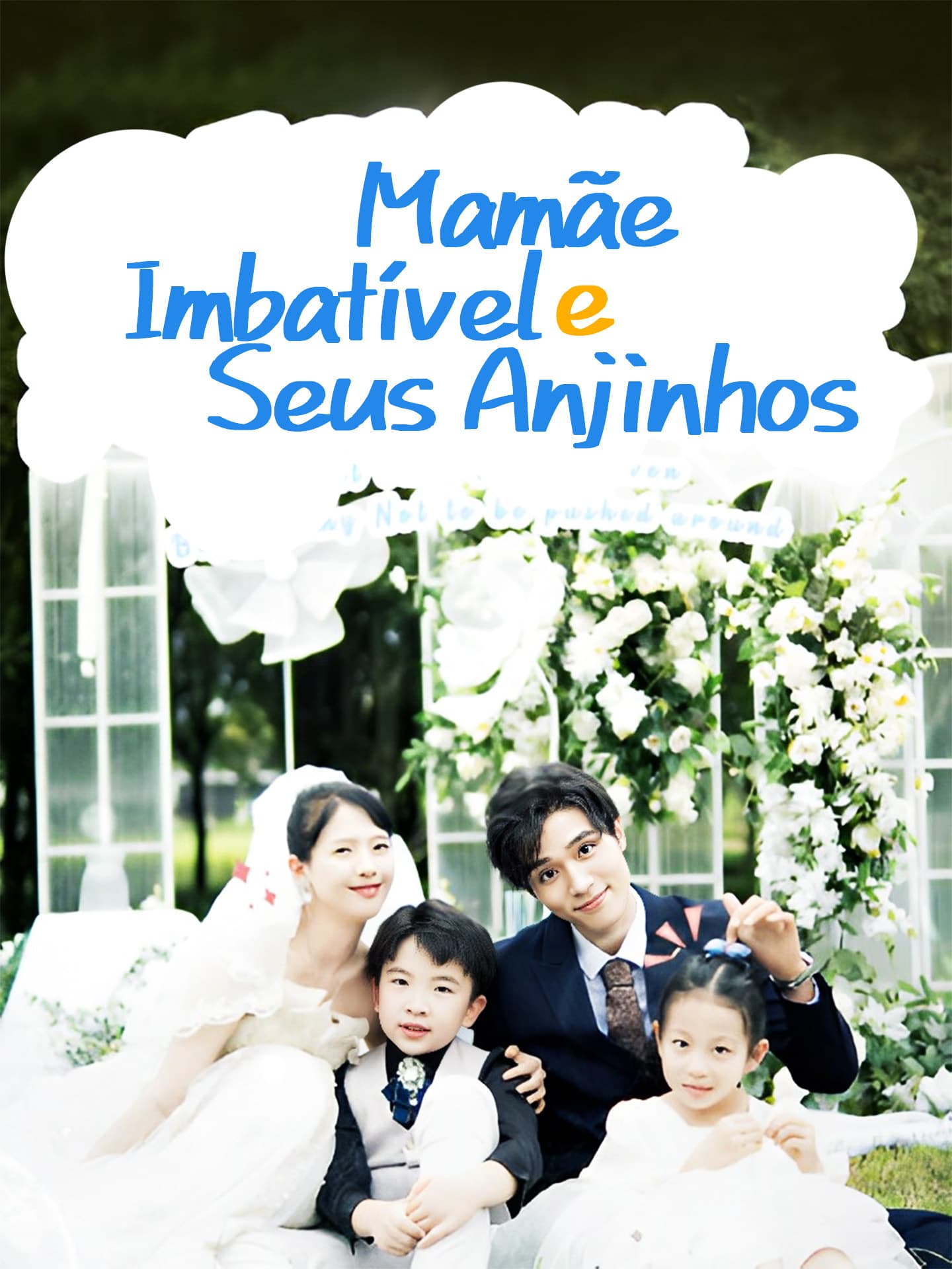 Mamãe Imbatível e Seus Anjinhos