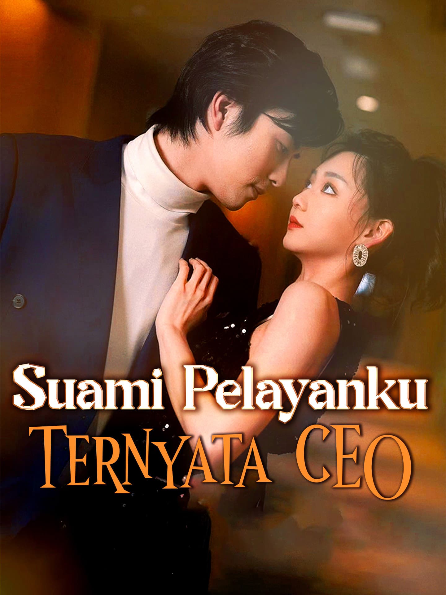 Suami Pelayanku Ternyata CEO