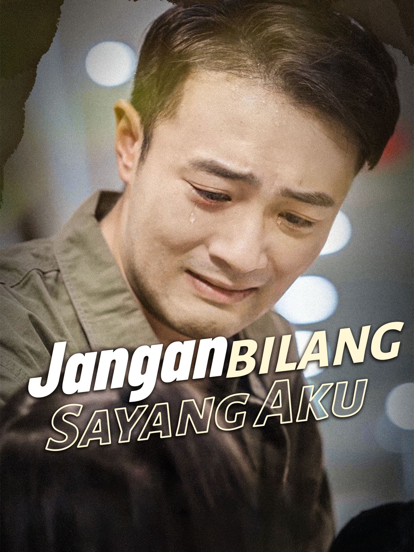 Jangan Bilang Sayang Aku