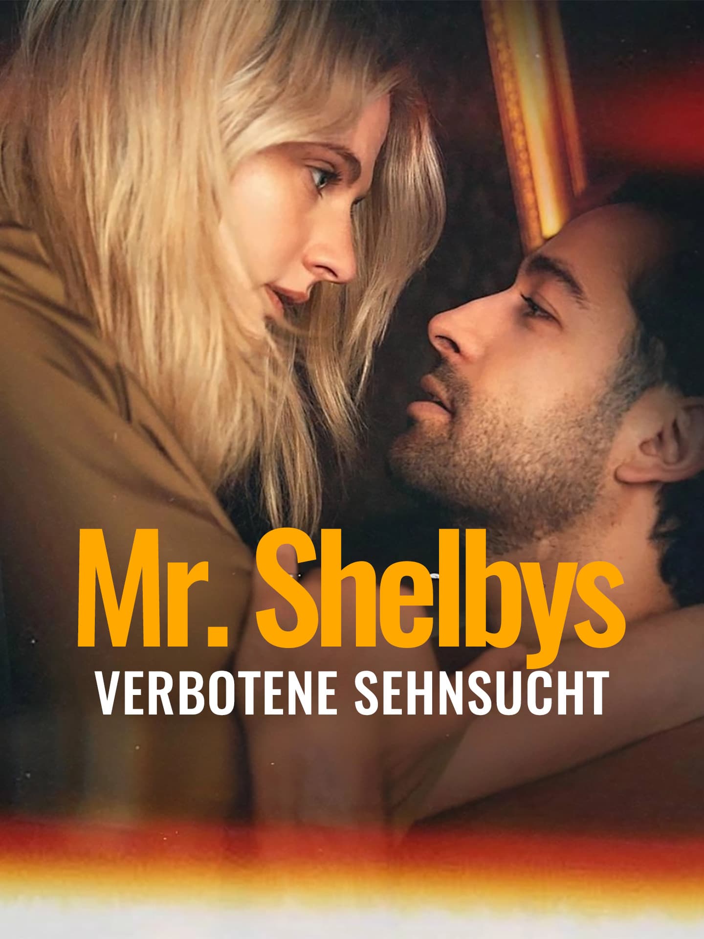 Mr. Shelbys verbotene Sehnsucht