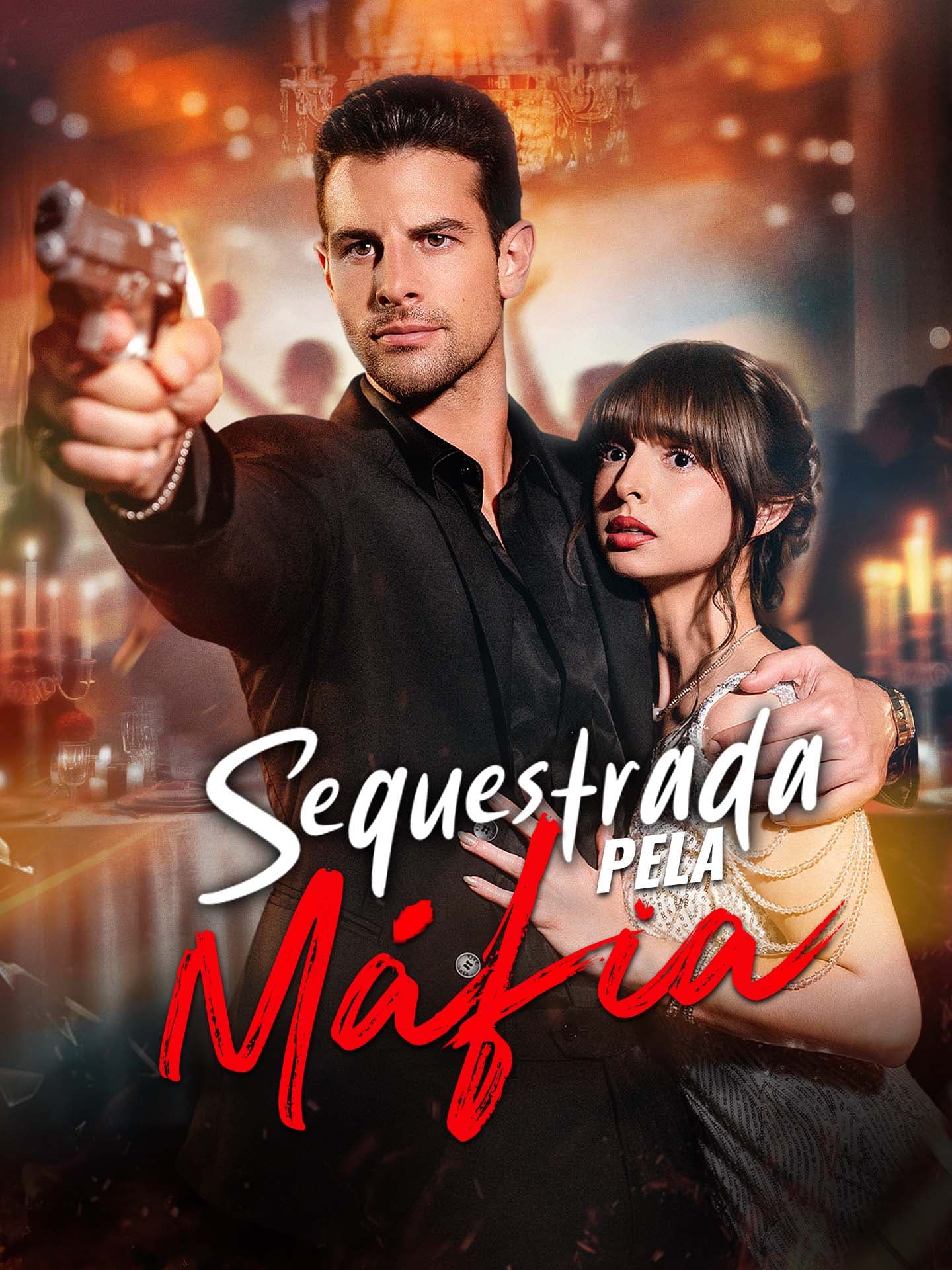 Sequestrada pela Máfia