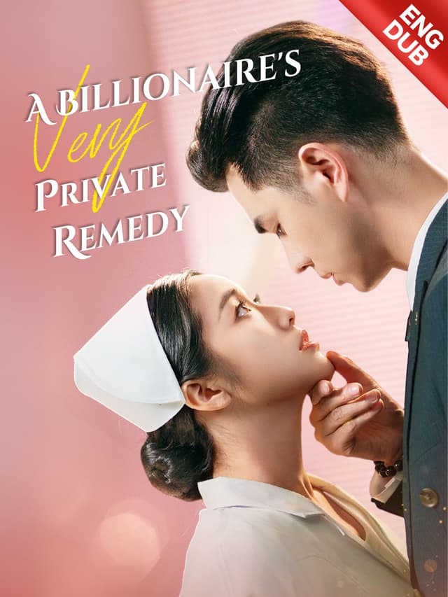 [ENG DUB] A Billionaire's Very Private Remedy