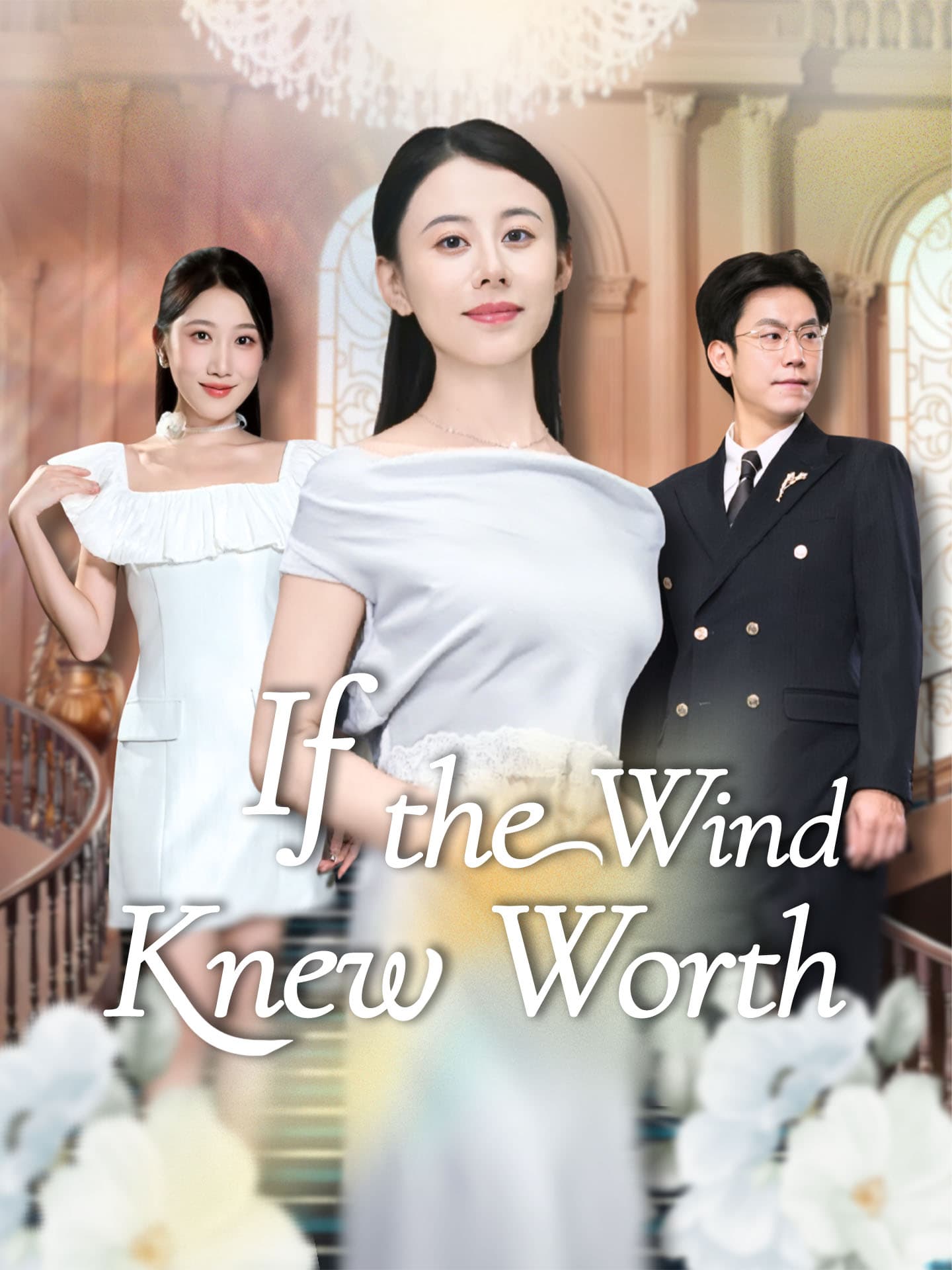 If the Wind Knew Worth