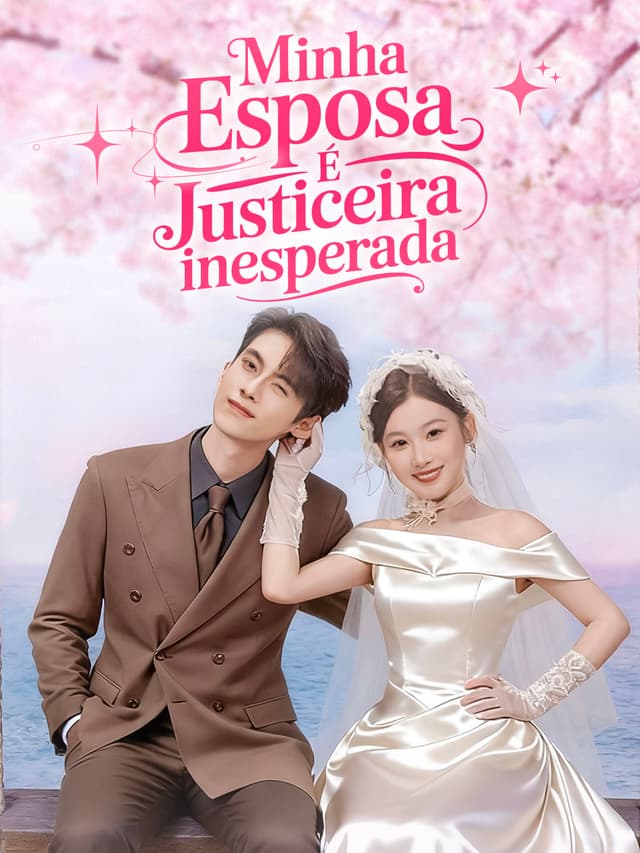 Minha Esposa É Justiceira Inesperada