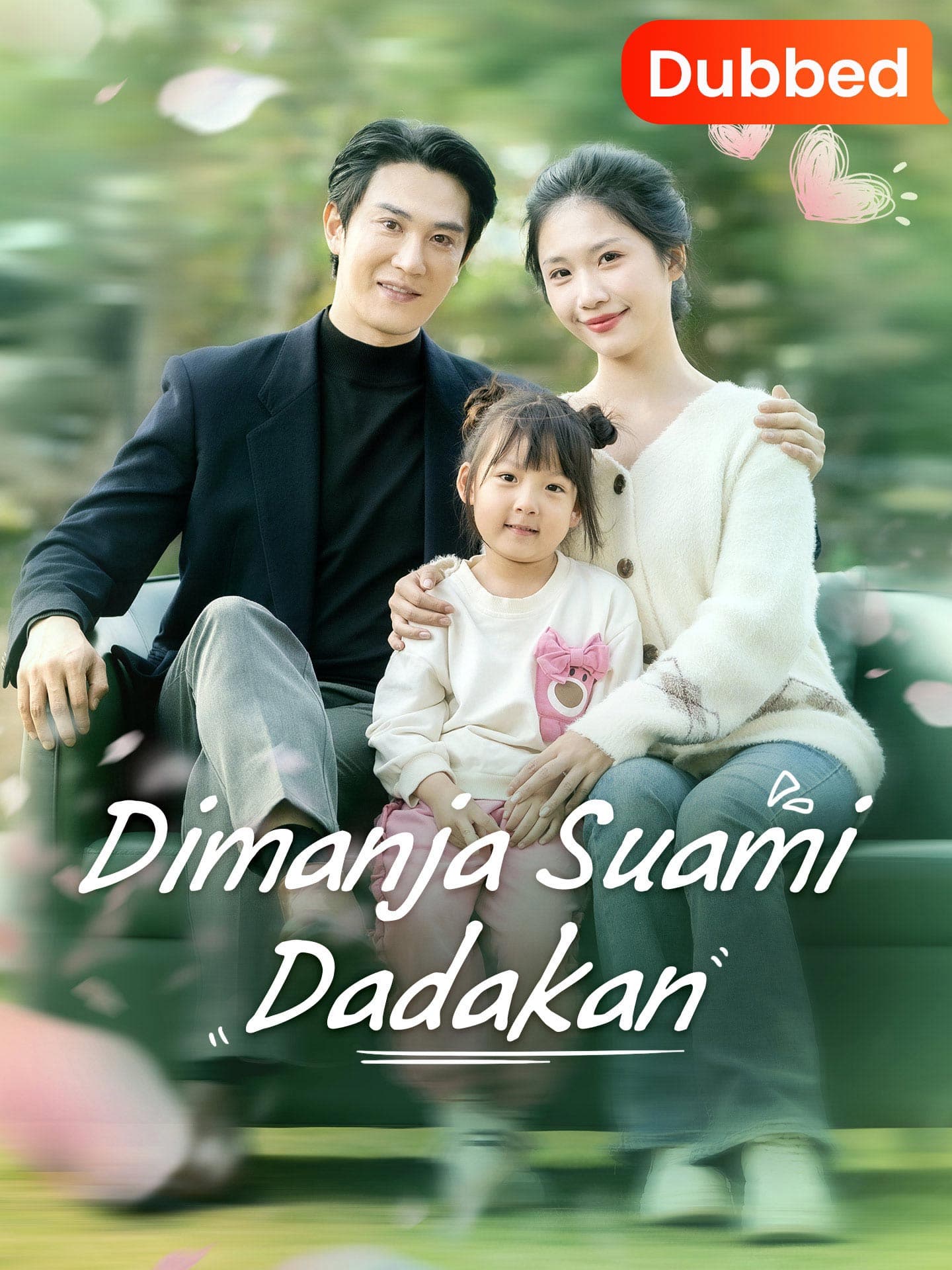 [Sulih Suara]Dimanja Suami Dadakan