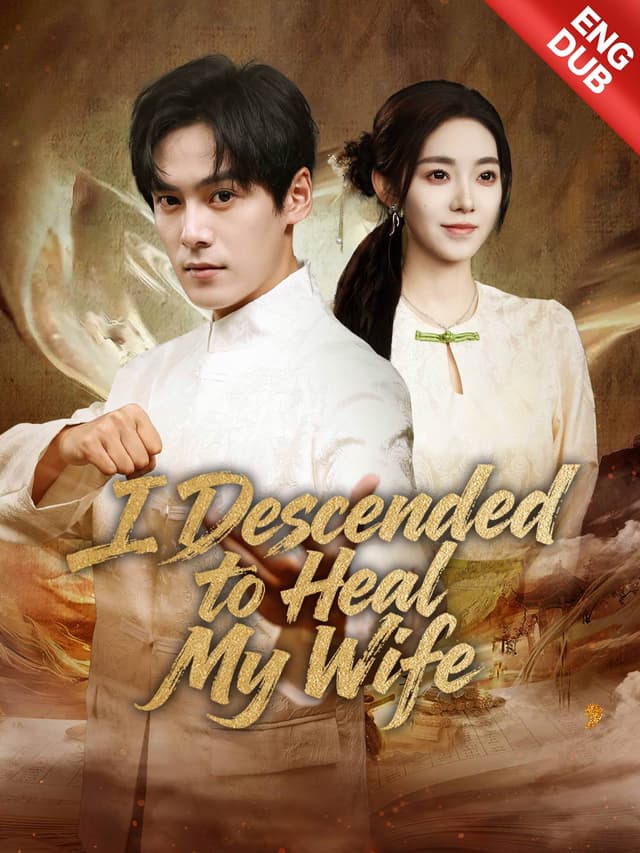 [ENG DUB] I Descended to Heal My Wife
