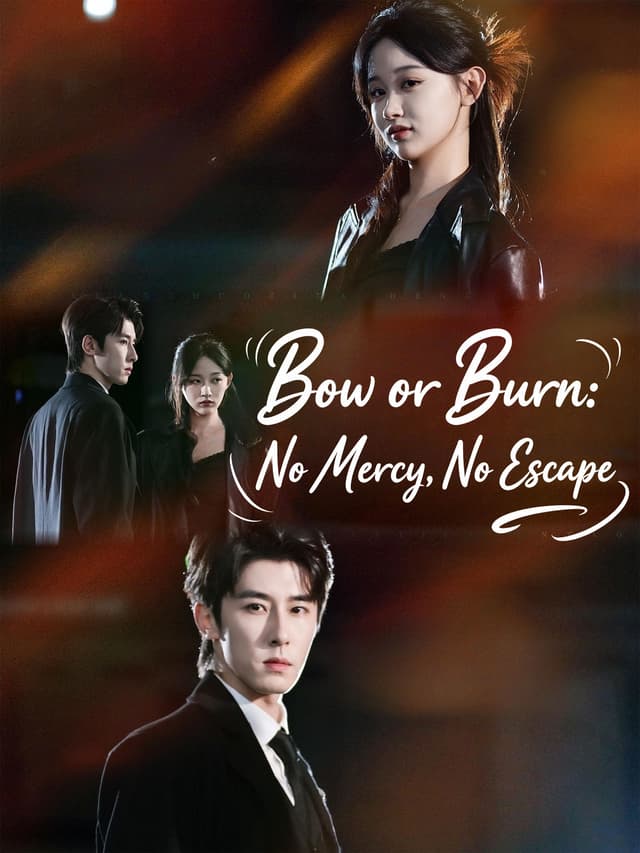 Bow or Burn: No Mercy, No Escape