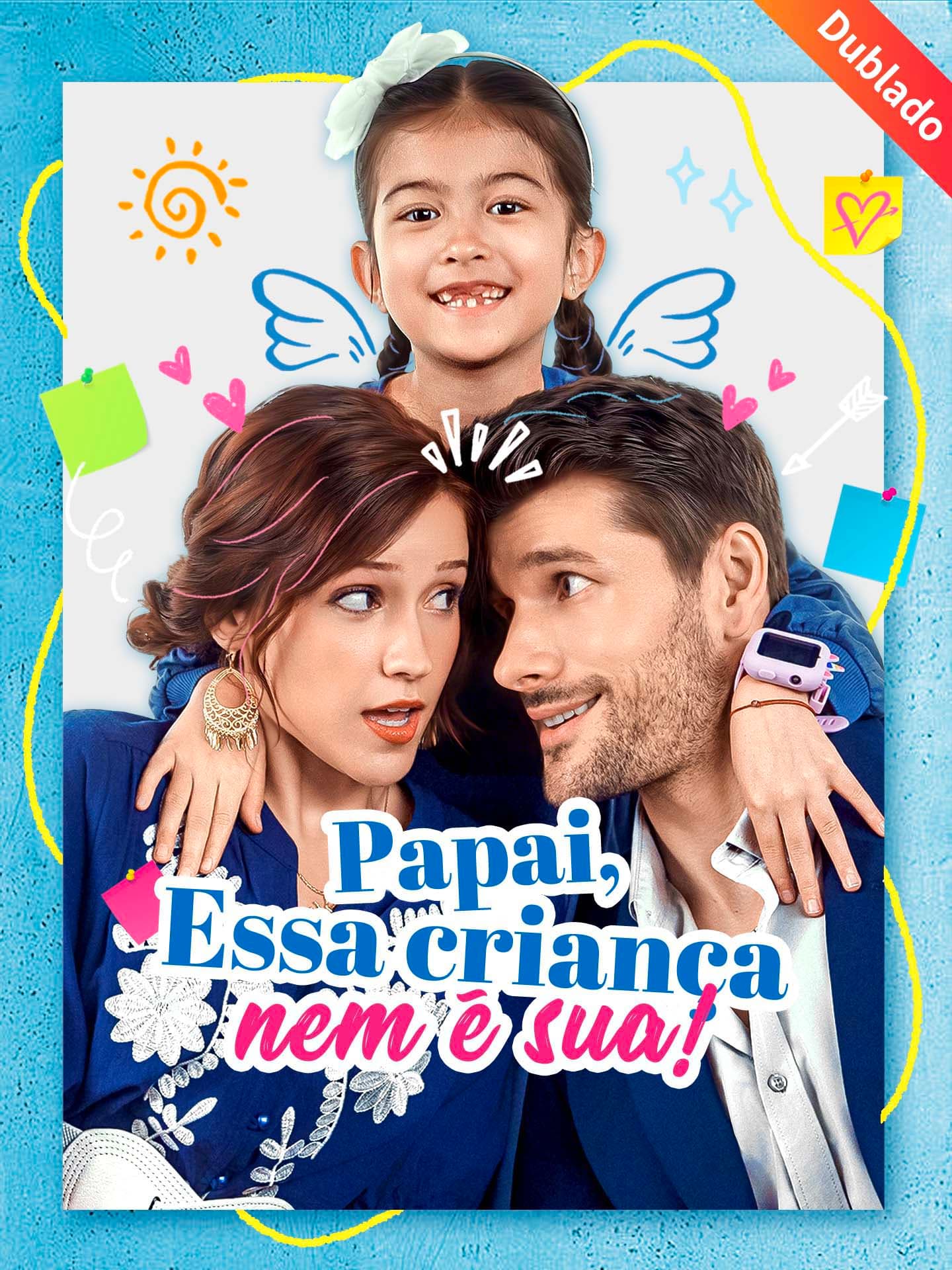 [Dublado] Papai, Essa Criança Nem É Sua!