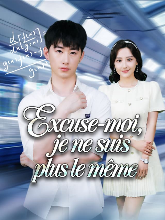 Excuse-moi, je ne suis plus le même