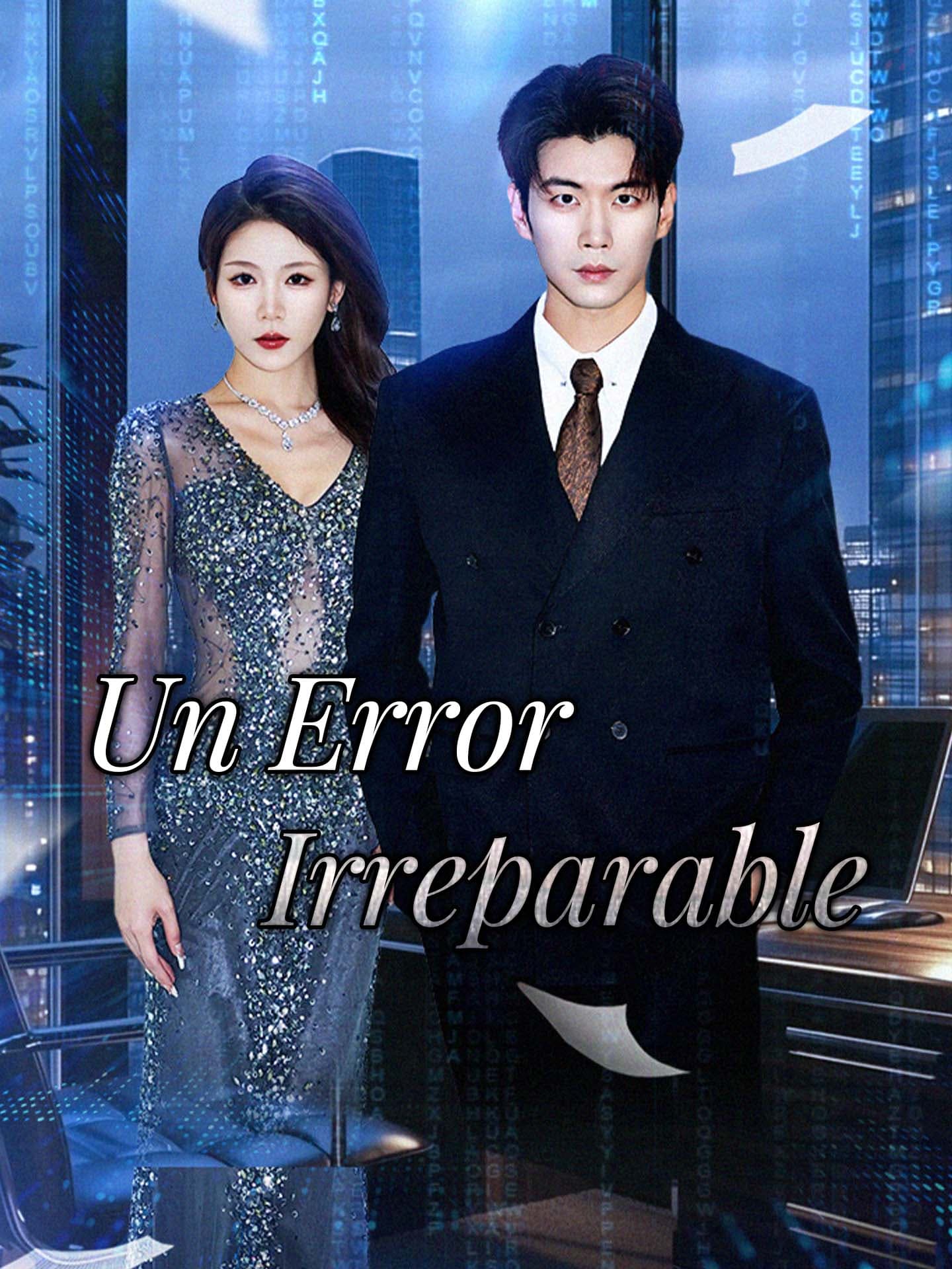 Un Error Irreparable