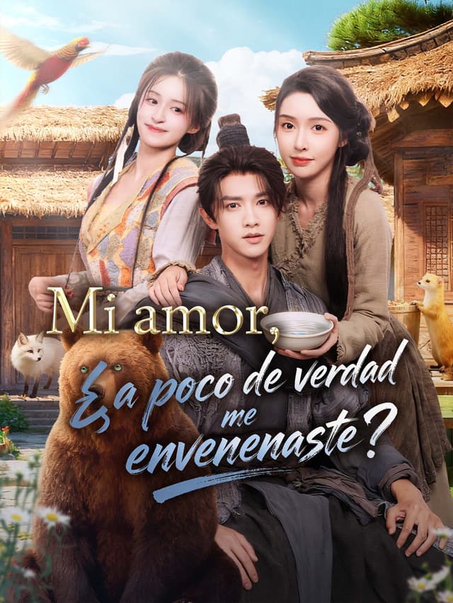 Mi amor,  ¿a poco de verdad me envenenaste?