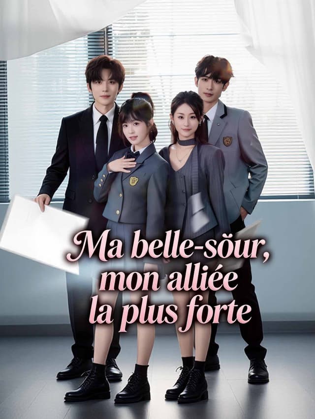 Ma belle-sœur, mon alliée la plus forte