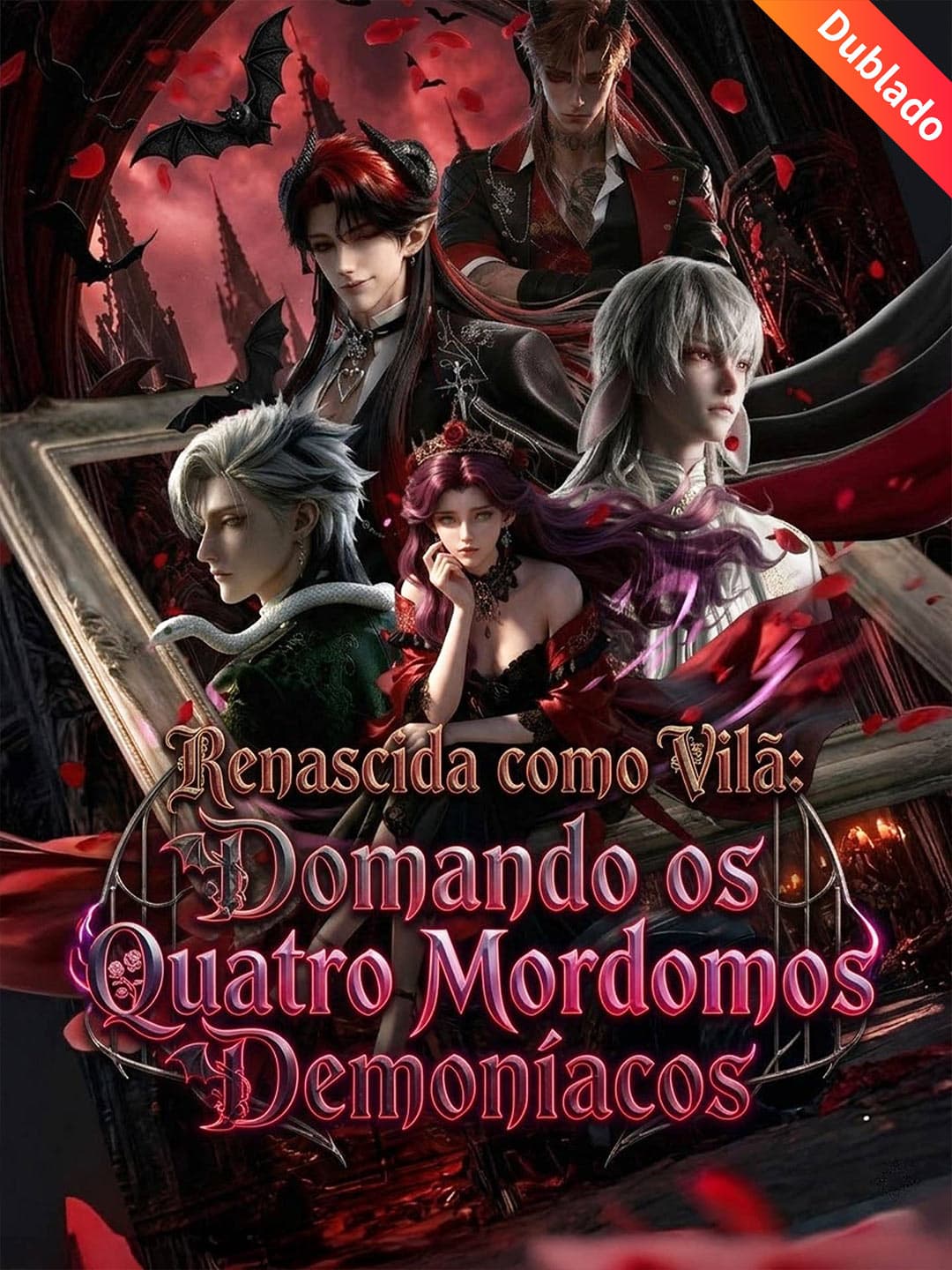 [Dublado] Renascida como Vilã: Domando os Quatro Mordomos Demoníacos
