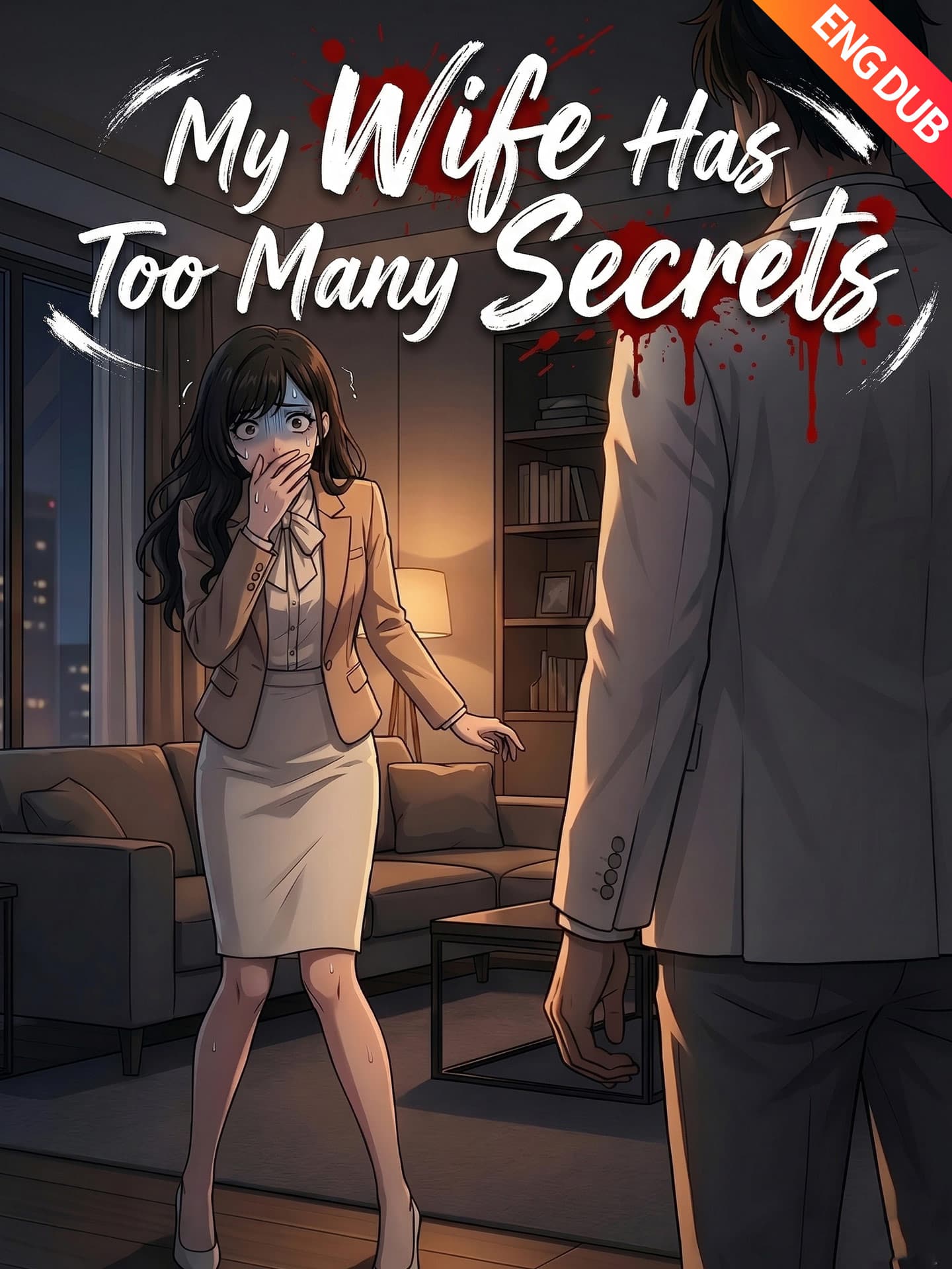 [ENG DUB] My Wife Has Too Many Secrets