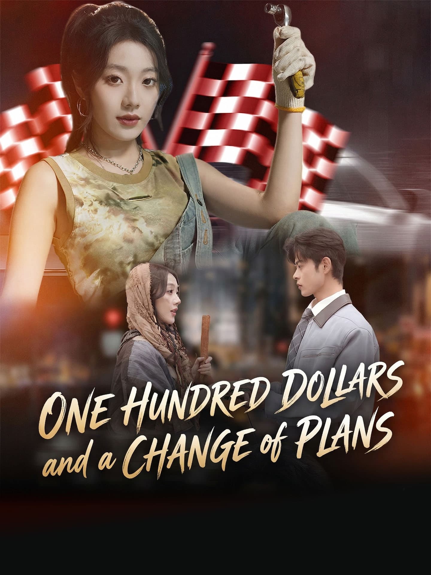 One Hundred Dollars and a Change of Plans