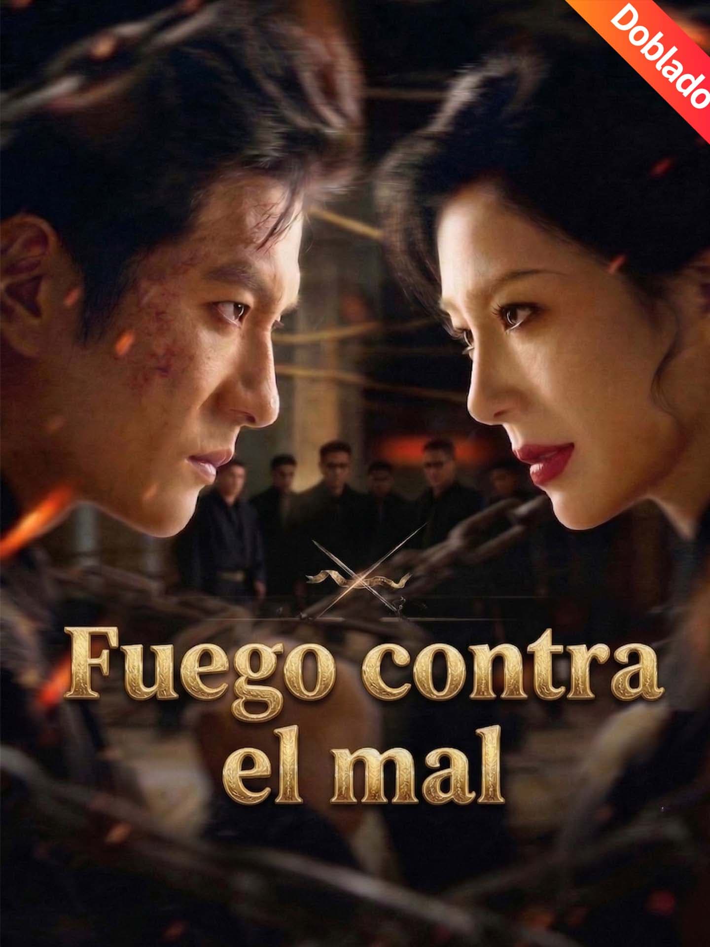 [Doblado]Fuego contra el mal