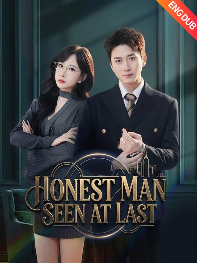 [ENG DUB] Honest Man Seen at Last
