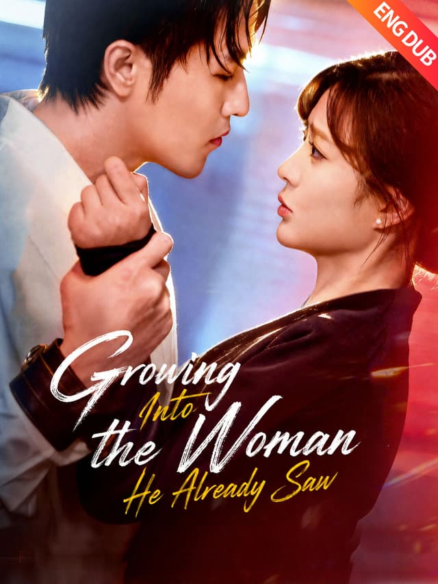[ENG DUB] Growing Into the Woman He Already Saw