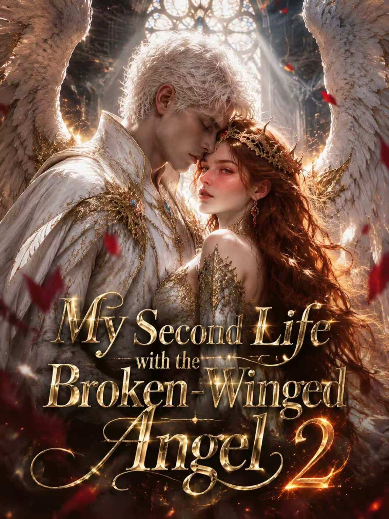 My Second Life with the Broken-Winged Angel 2