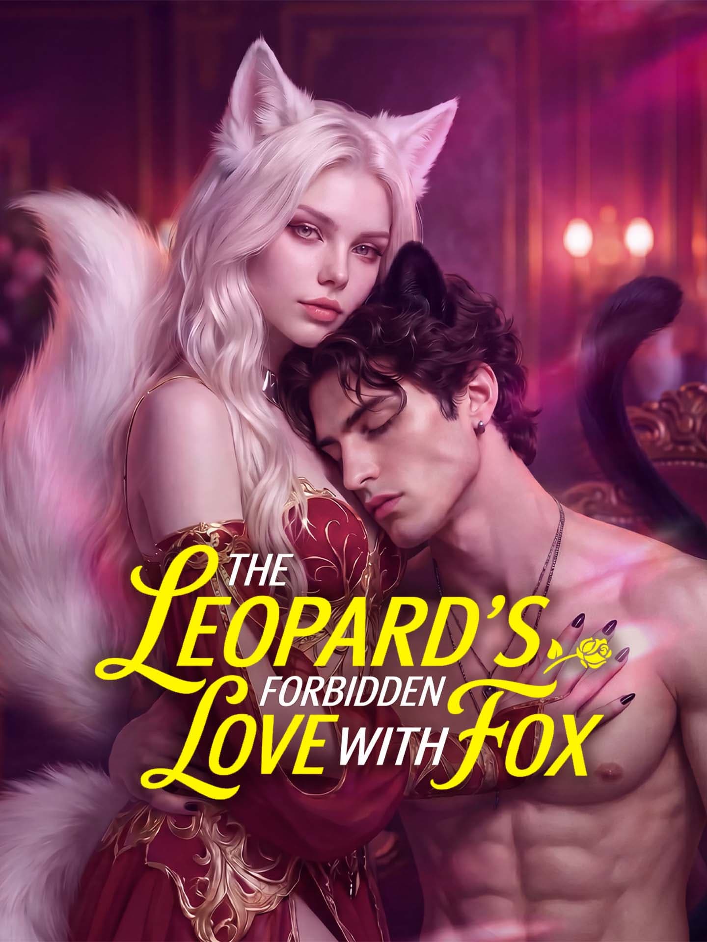 The Leopard's Forbidden Love with Fox