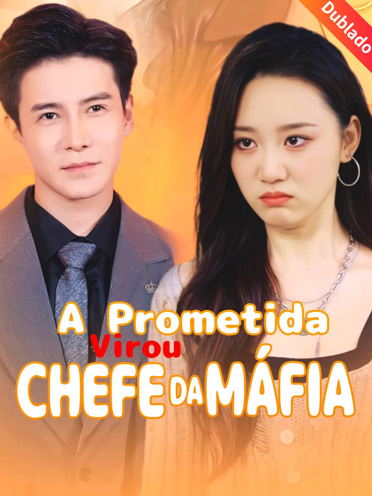 [Dublado] A Prometida Virou Chefe da Máfia