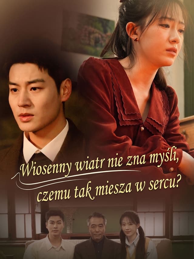 Wiosenny wiatr nie zna myśli,czemu tak miesza w sercu?