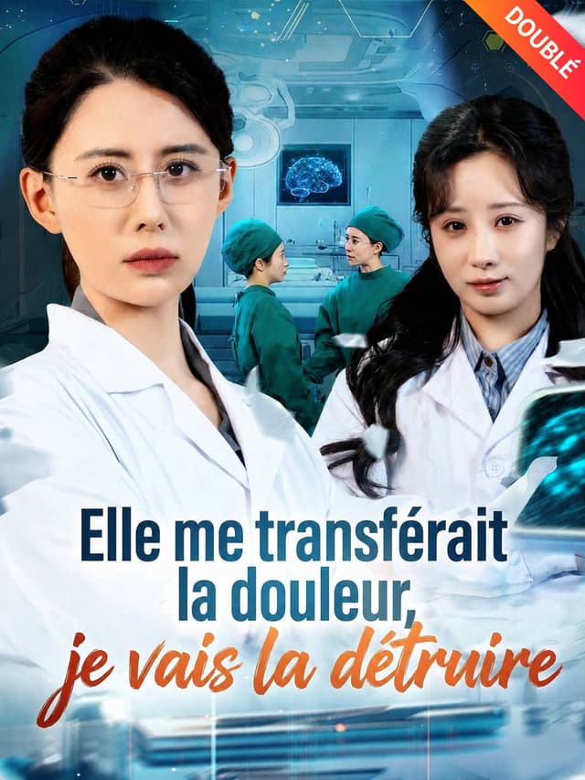 [Doublé] Elle me transférait la douleur, je vais la détruire