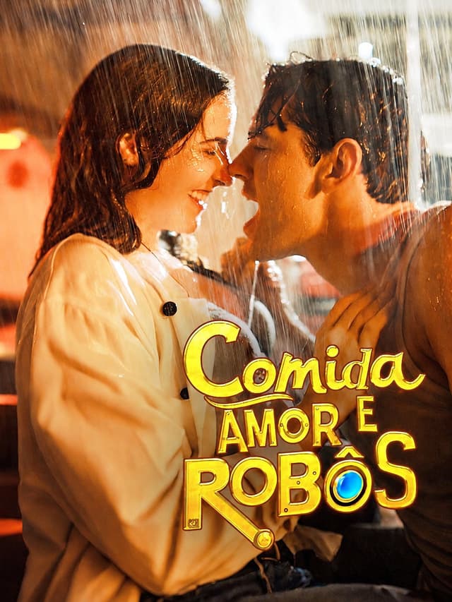 Comida, Amor e Robôs