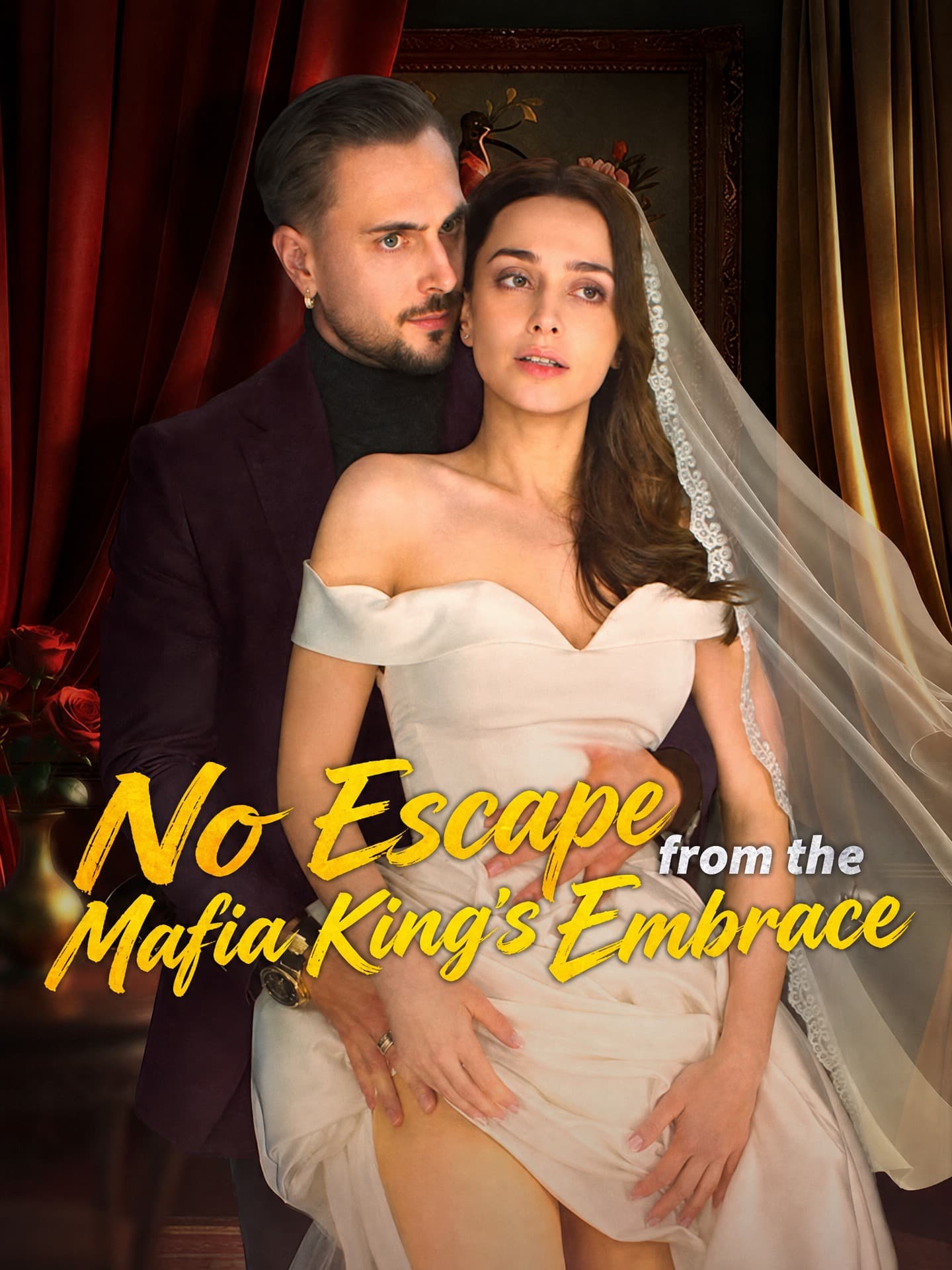 No Escape From The Mafia King's Embrace