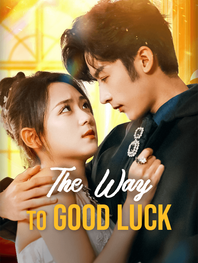 The Way to Good Luck