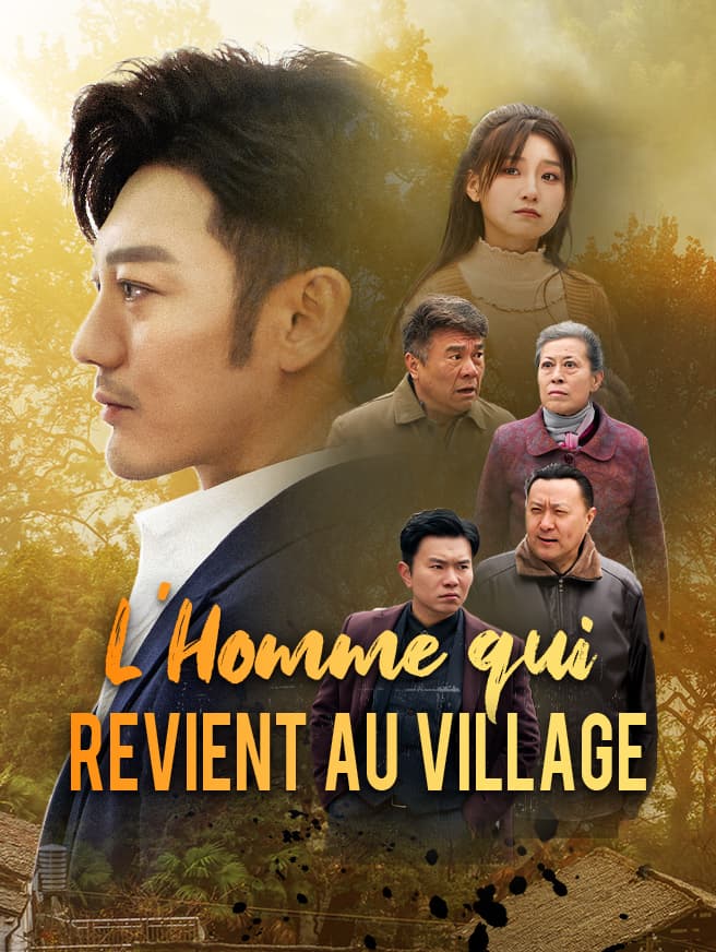L'Homme qui Revient au Village