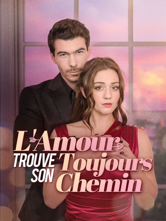 L'Amour Trouve Toujours Son Chemin
