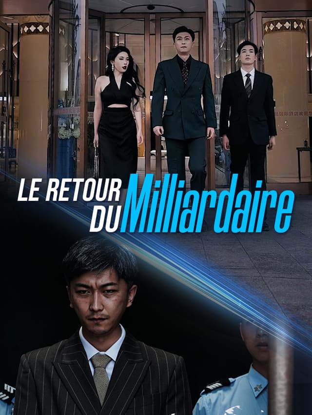 Le Retour du Milliardaire