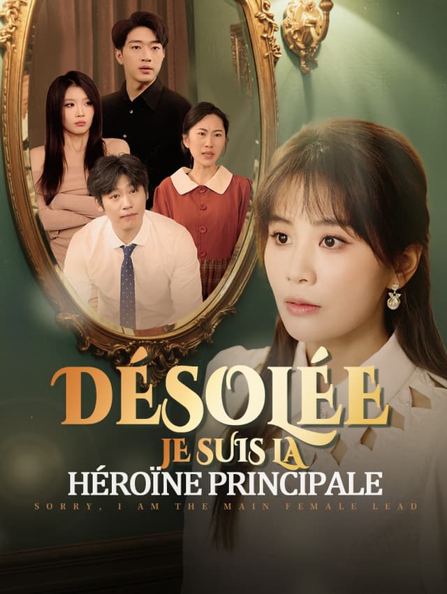 Désolée, Je suis la Héroïne Principale