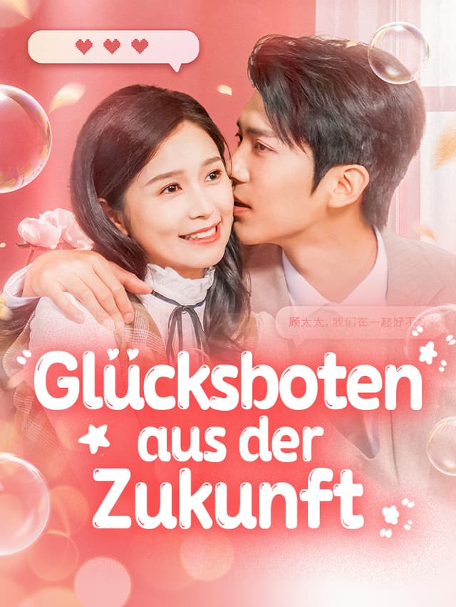 Glücksboten aus der Zukunft