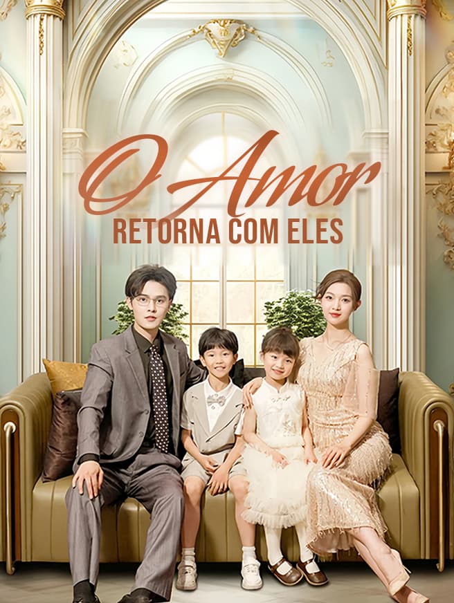 O Amor Retorna com Eles