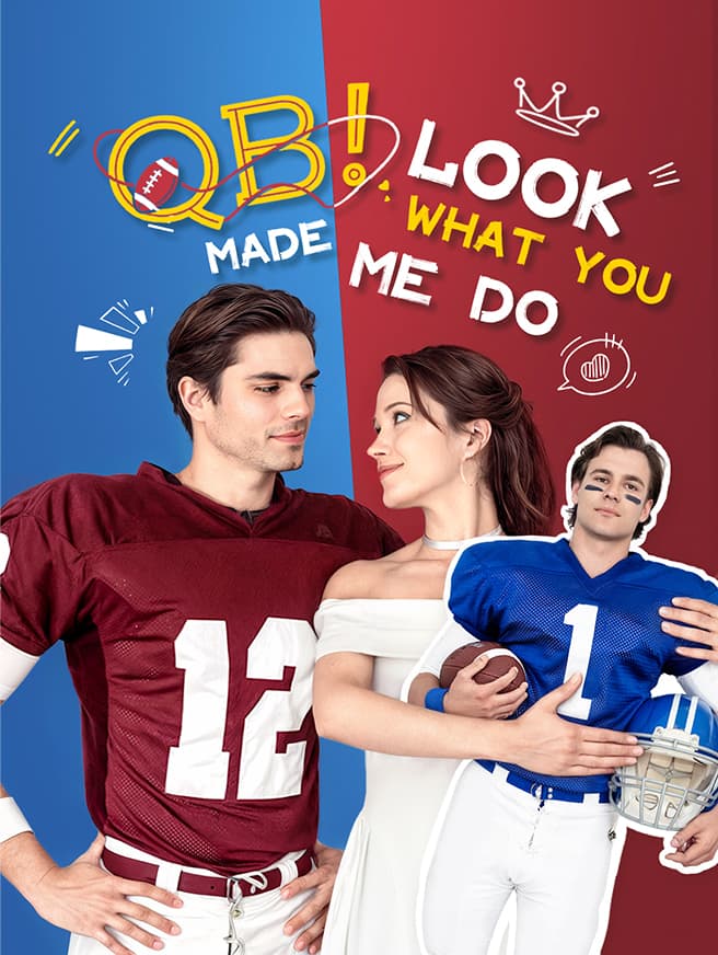 QB! Look What You Made Me Do!
