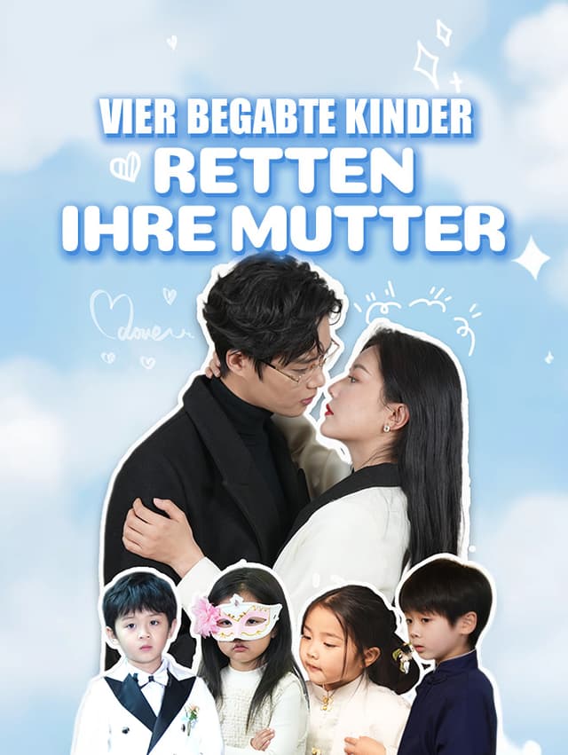 Vier begabte Kinder retten ihre Mutter