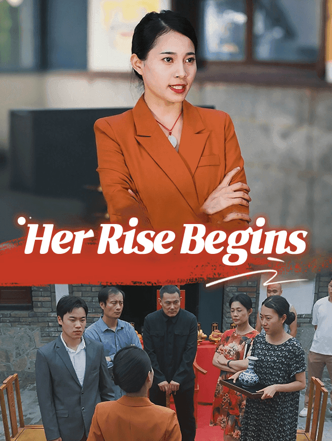Her Rise Begins 