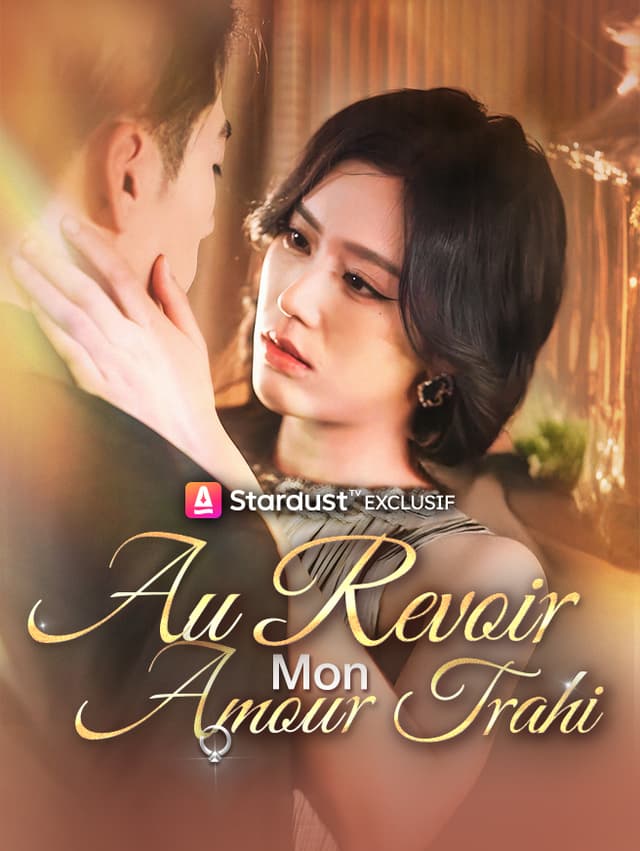 Au Revoir, Mon Amour Trahi