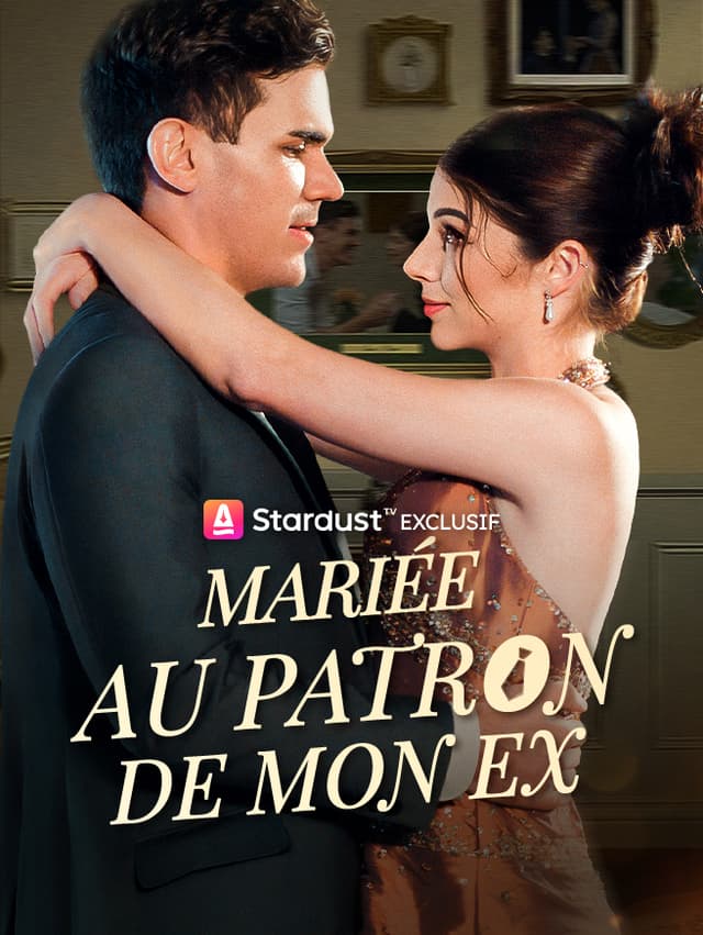 Mariée au Patron de mon Ex