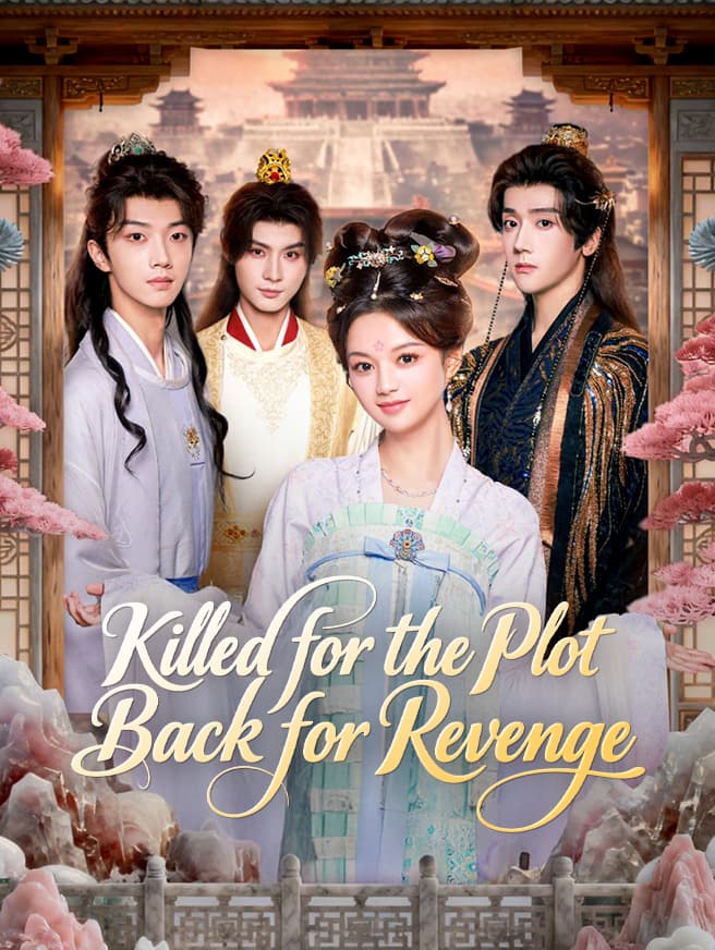 Killed for the Plot, Back for Revenge