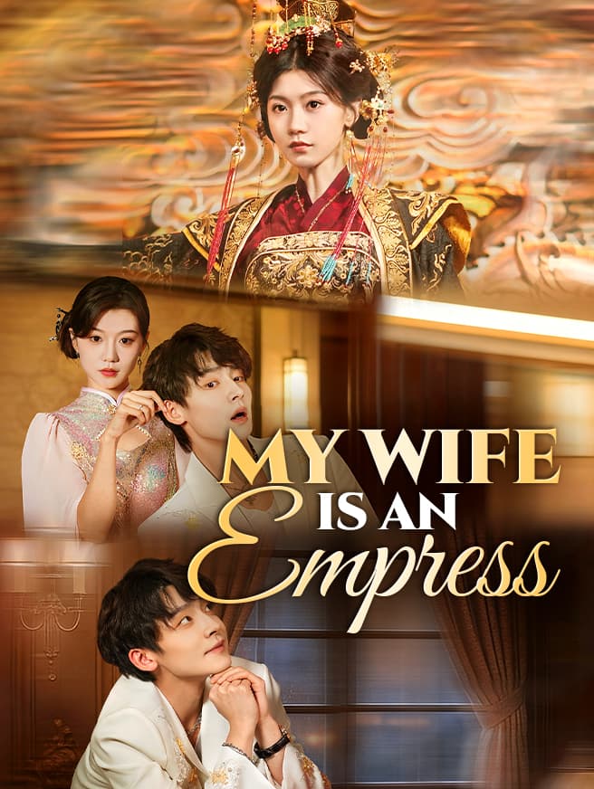 My Wife Is an Empress