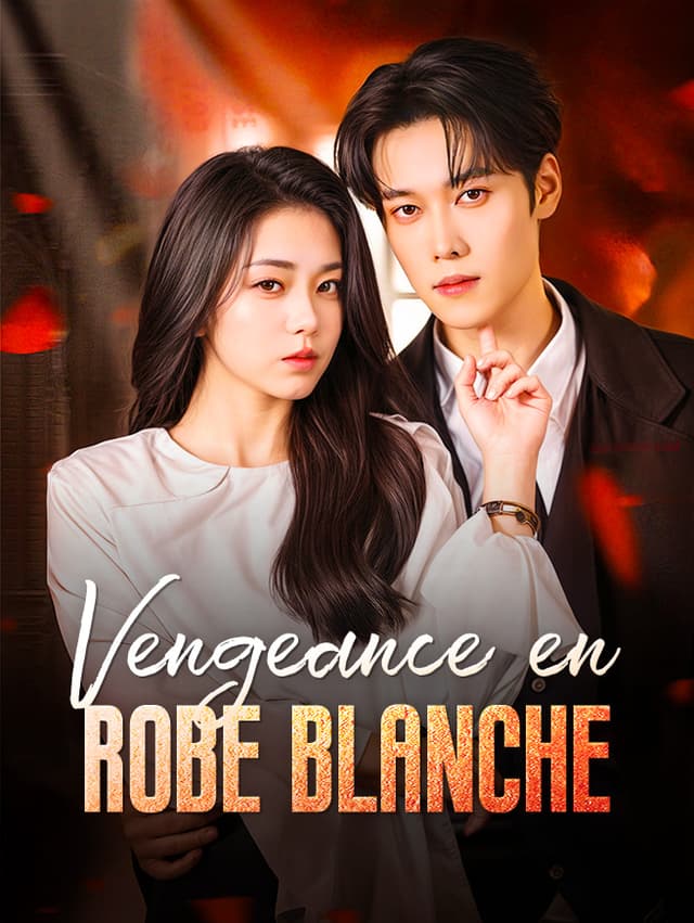 Vengeance en Robe Blanche