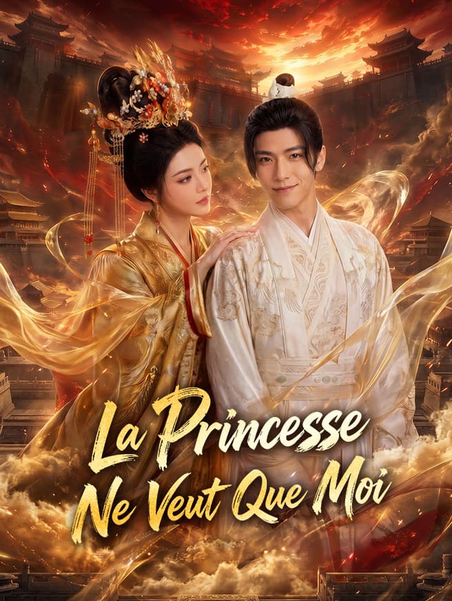 La Princesse Ne Veut Que Moi